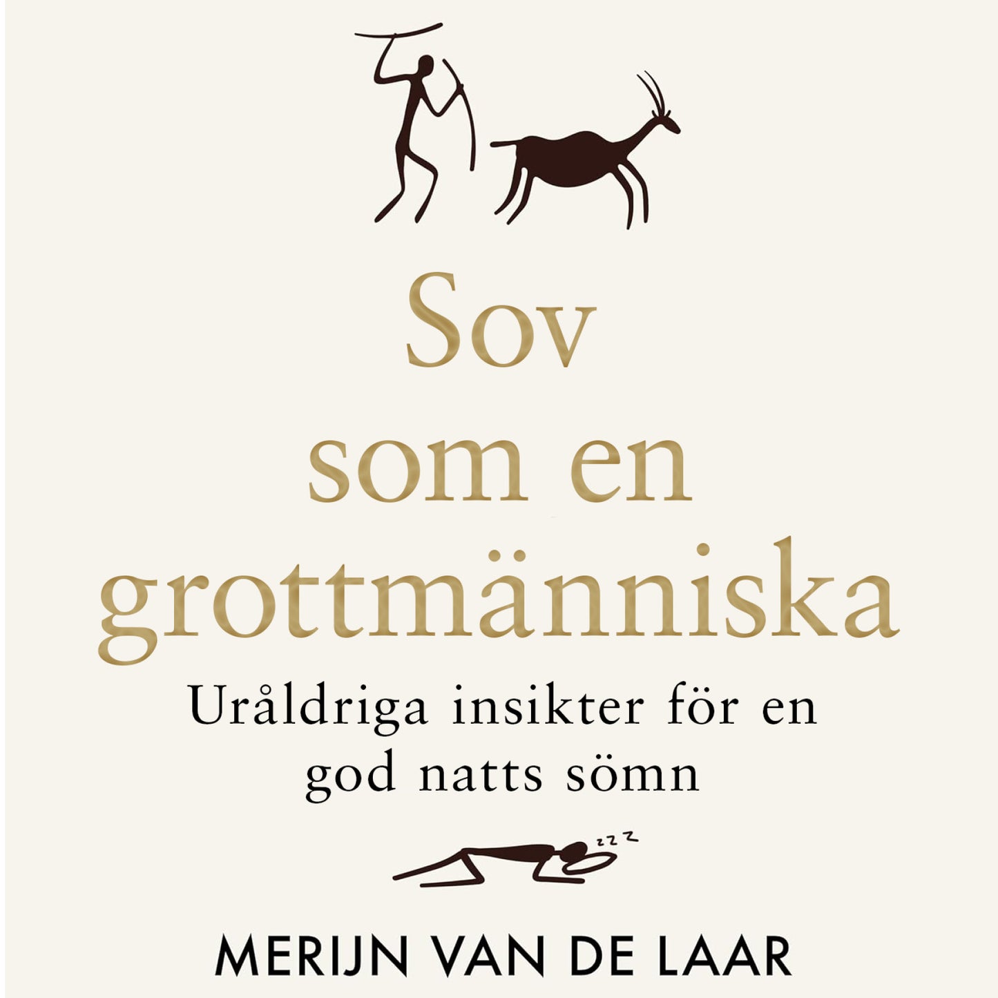 Sov som en grottmänniska : uråldriga insikter för en god natts sömn – Ljudbok