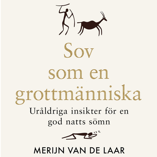 Sov som en grottmänniska : uråldriga insikter för en god natts sömn – Ljudbok