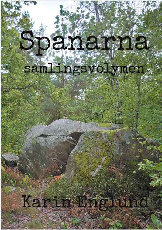 Spanarna: samlingsvolymen – E-bok