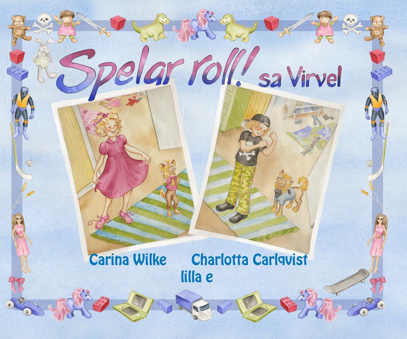 Spelar roll! sa Virvel – E-bok