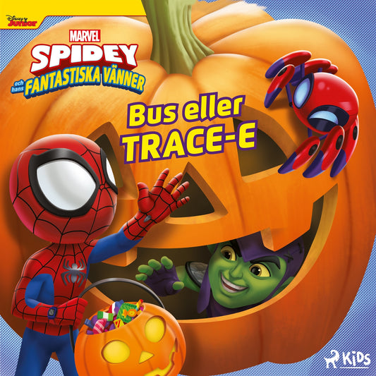 Spidey och hans fantastiska vänner – Bus eller TRACE-E – Ljudbok