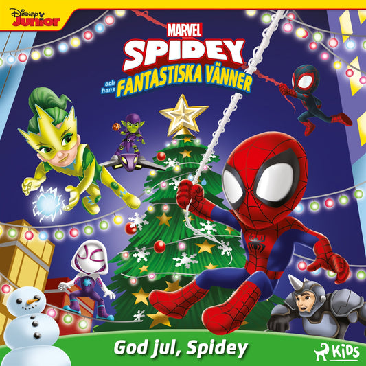Spidey och hans fantastiska vänner – God jul, Spidey – Ljudbok