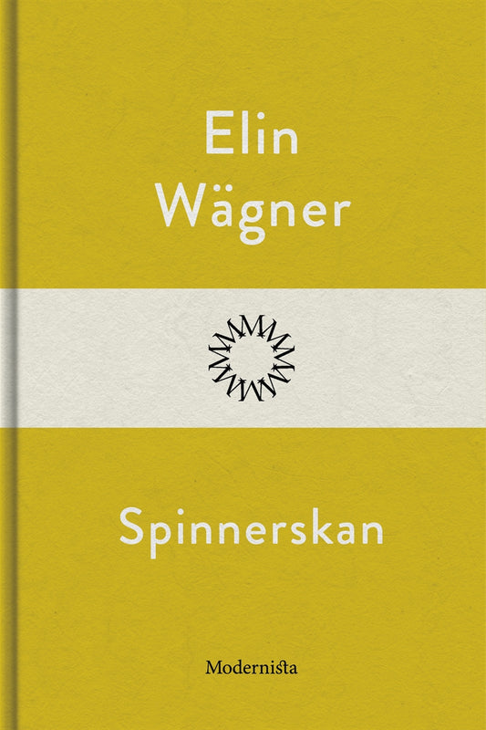 Spinnerskan – E-bok