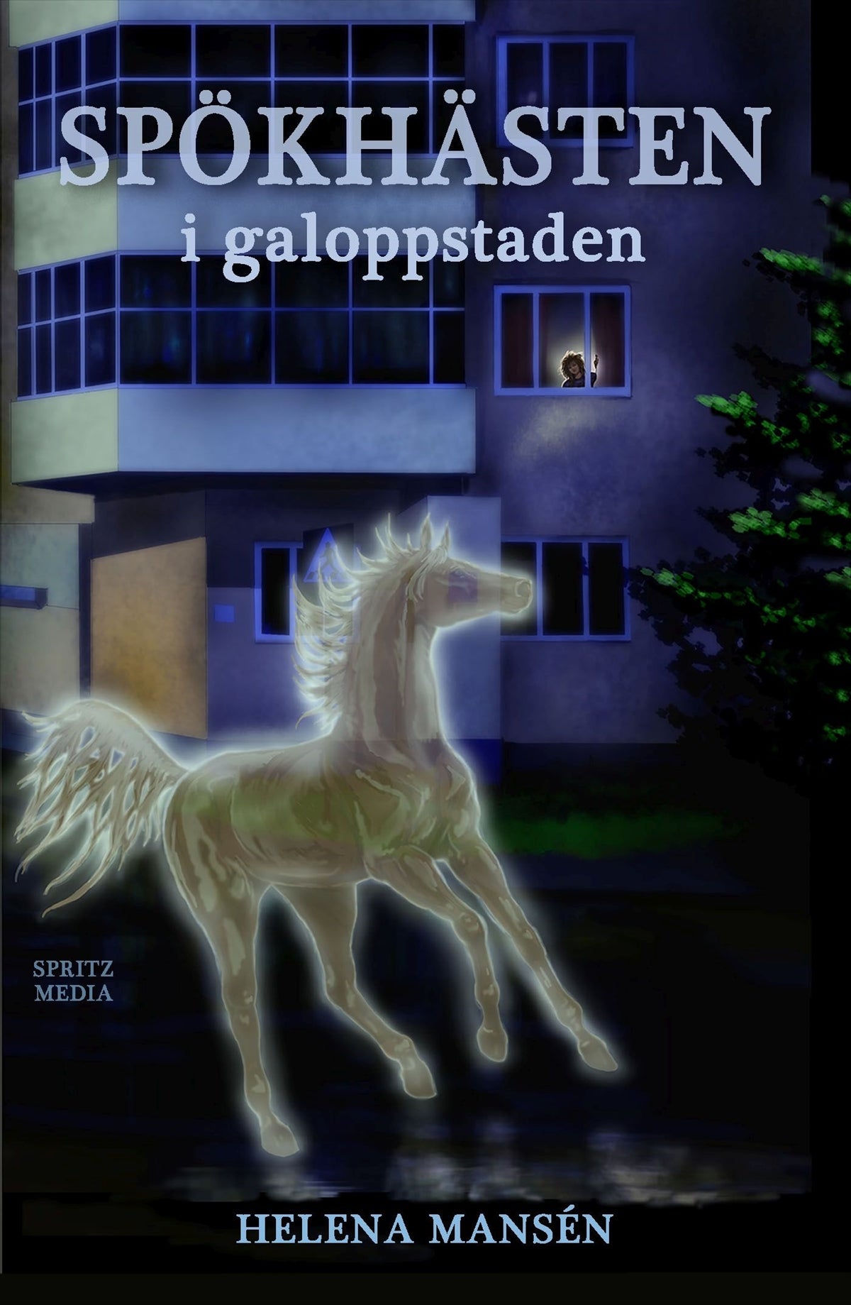 Spökhästen i galoppstaden – E-bok