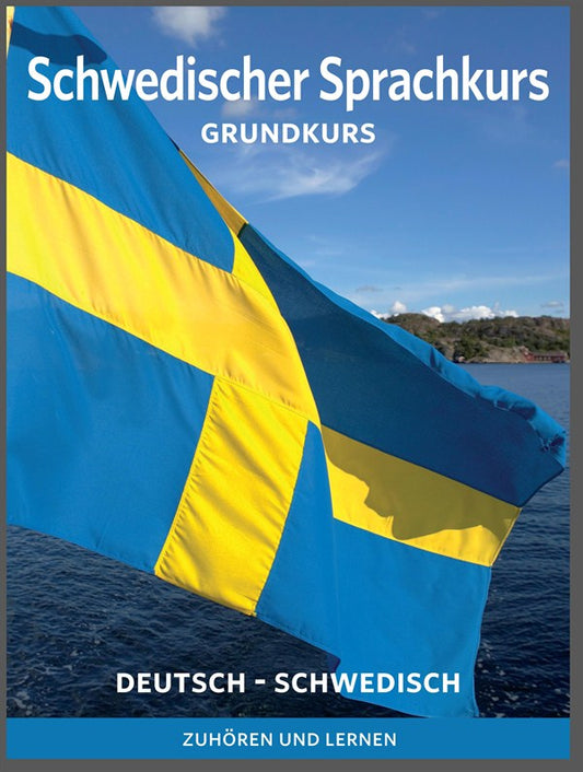 Sprachkursus Schwedisch Grundlehrgang – Ljudbok