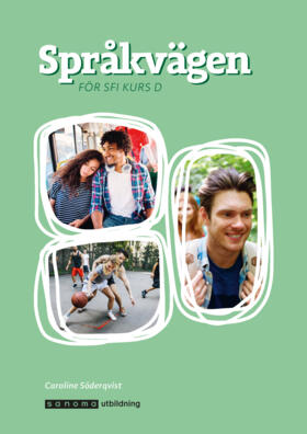 Språkvägen - sfi kurs D onlinebok, upplaga 2