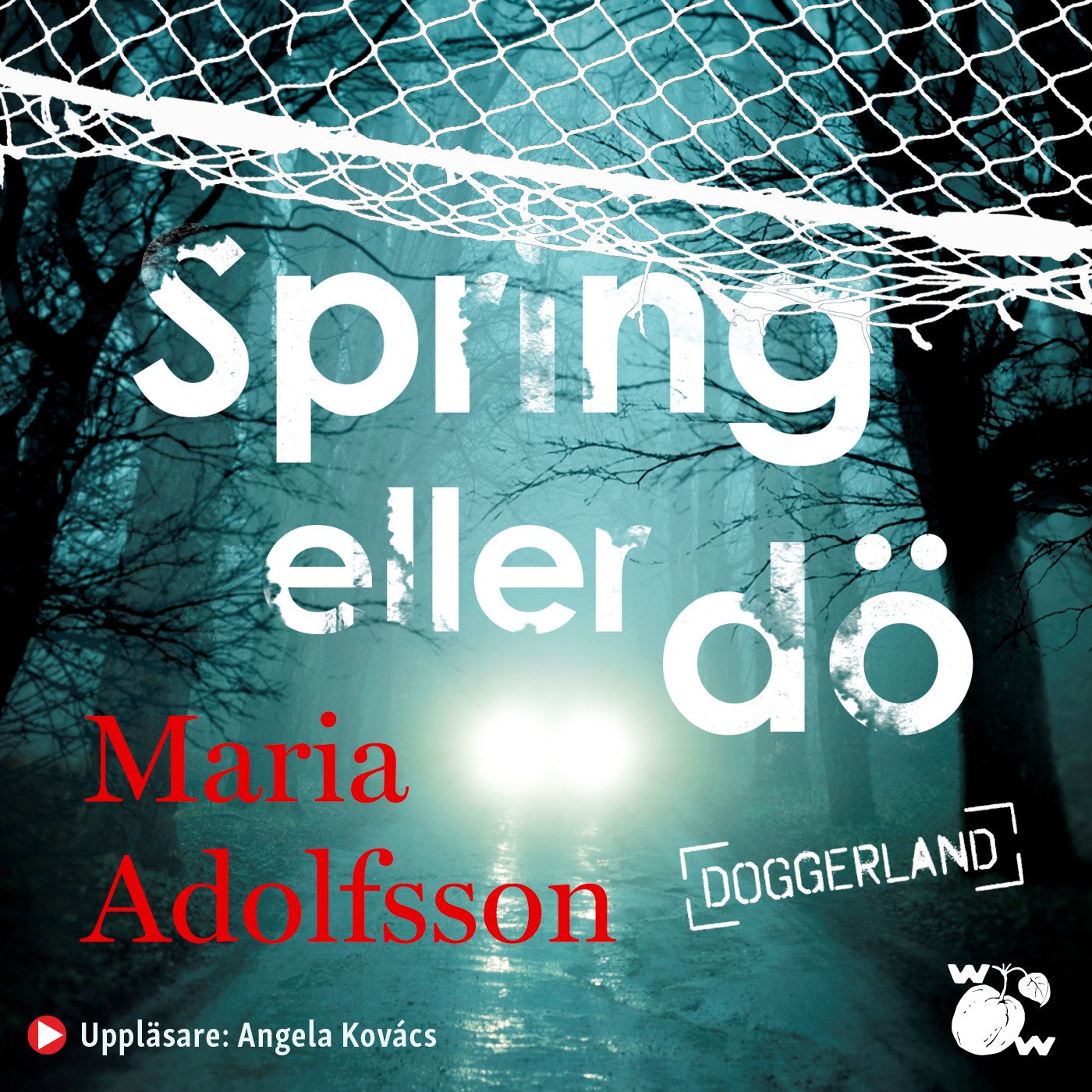 Spring eller dö – Ljudbok