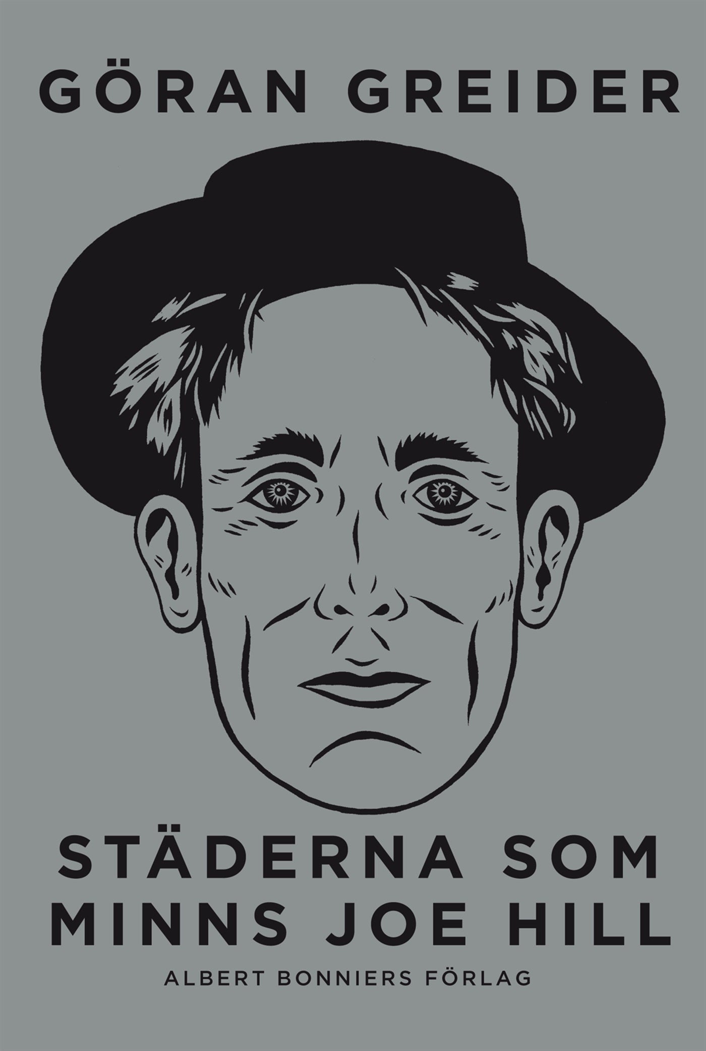 Städerna som minns Joe Hill : En svensk-amerikansk historia – E-bok