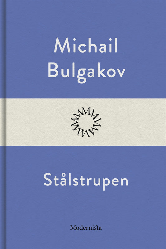 Stålstrupen – E-bok