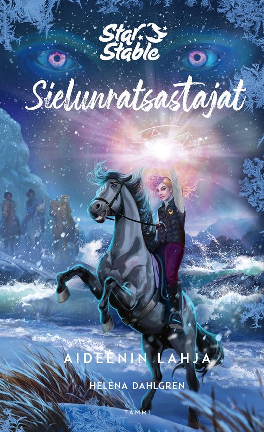 Star Stable. Sielunratsastajat #6 Aideenin lahja – E-bok