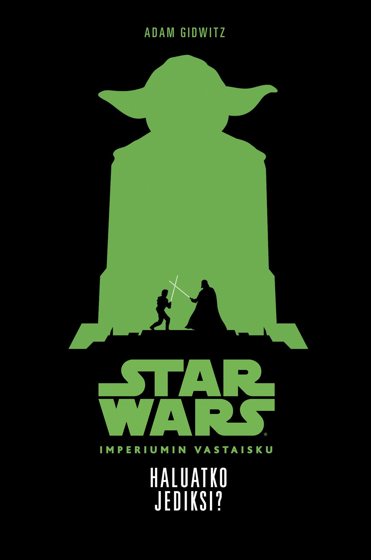 Star Wars. Haluatko jediksi? – E-bok