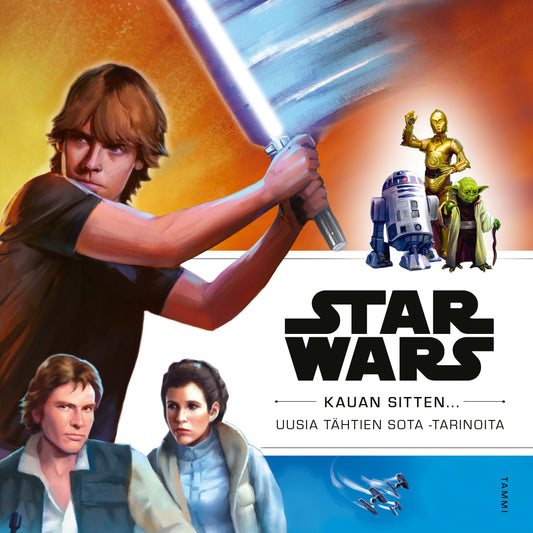 Star Wars. Kauan sitten… – E-bok