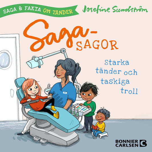 Starka tänder och taskiga troll - saga och fakta om tänder – Ljudbok