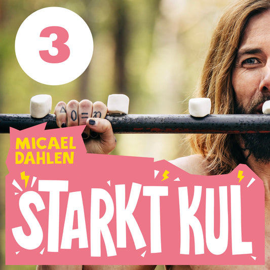 Starkt kul. Del 3 : Maten och övningarna. Så blir du Forrest Gump, Hulken eller Athena – Ljudbok