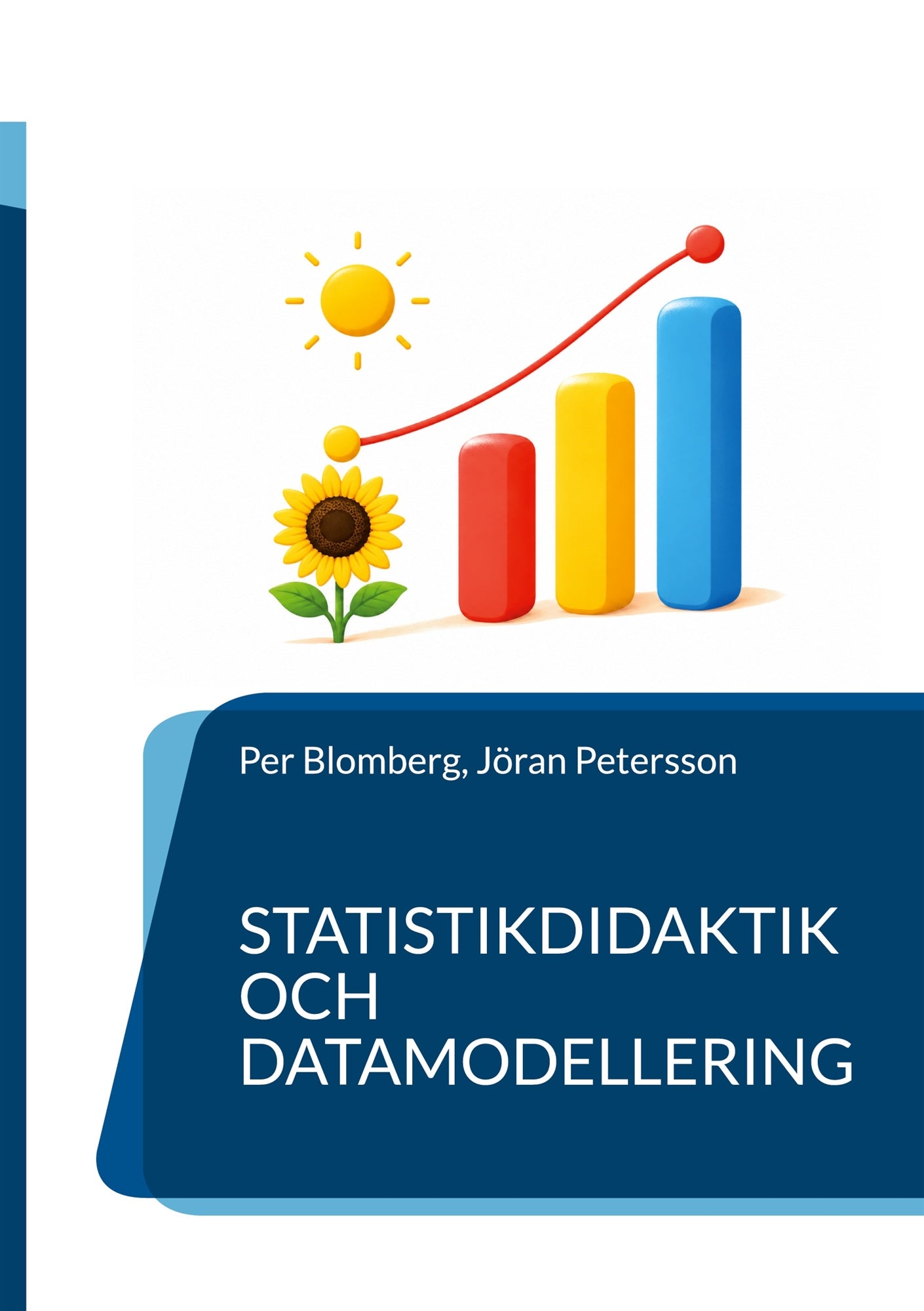 Statistikdidaktik och datamodellering: Planera, genomföra och utvärdera undervisning – E-bok