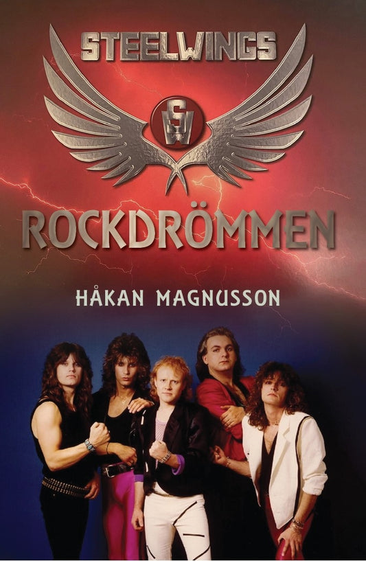 Steelwings - Rockdrömmen – E-bok