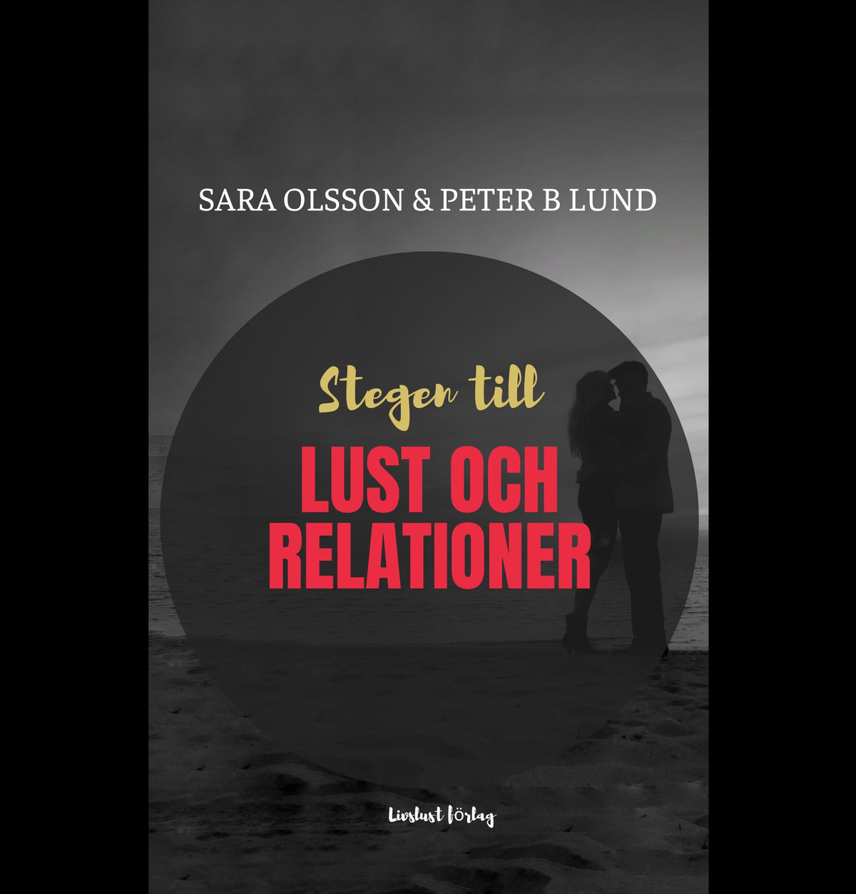 Stegen till lust och relationer – Ljudbok