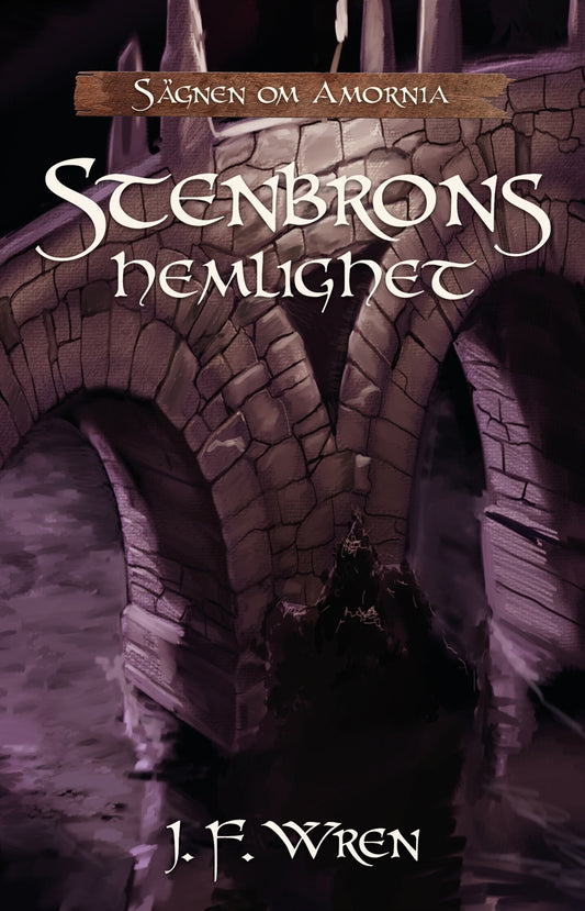 Stenbrons hemlighet – E-bok