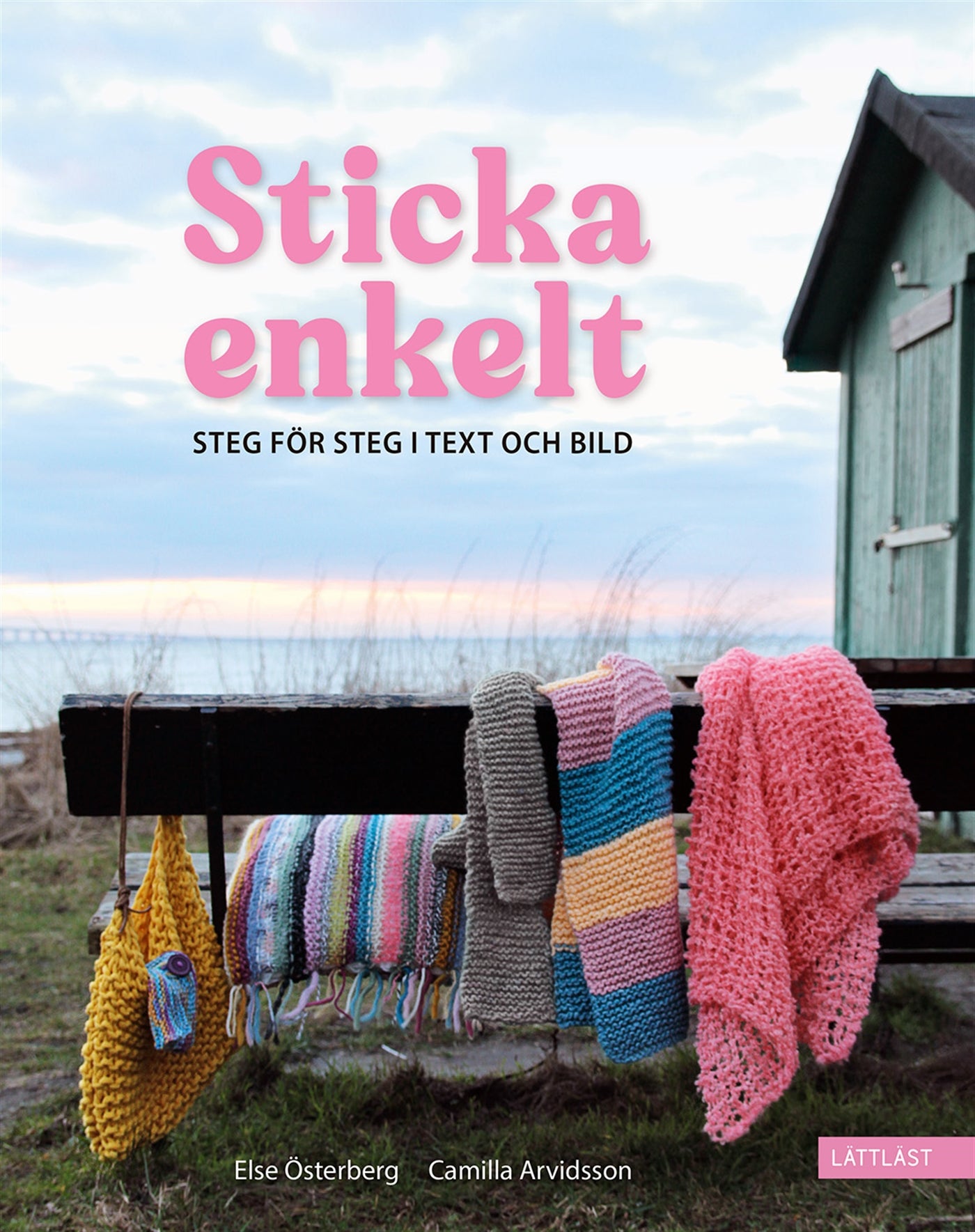 Sticka enkelt (lättläst) – E-bok