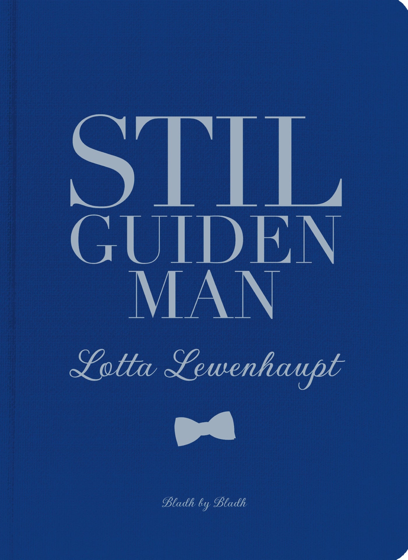 Stilguiden Man – E-bok