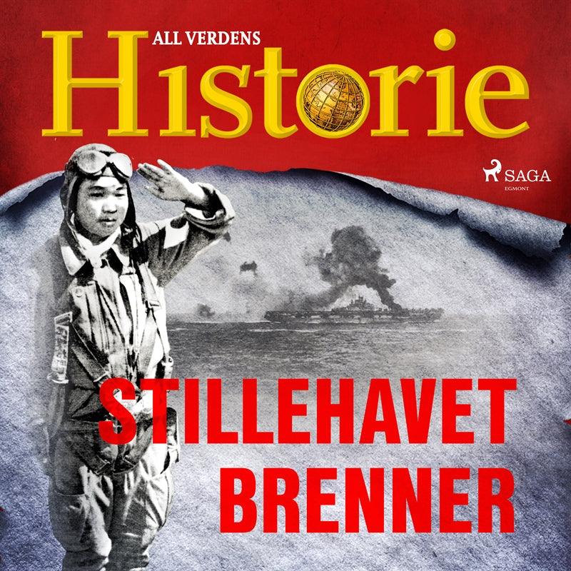 Stillehavet brenner – Ljudbok