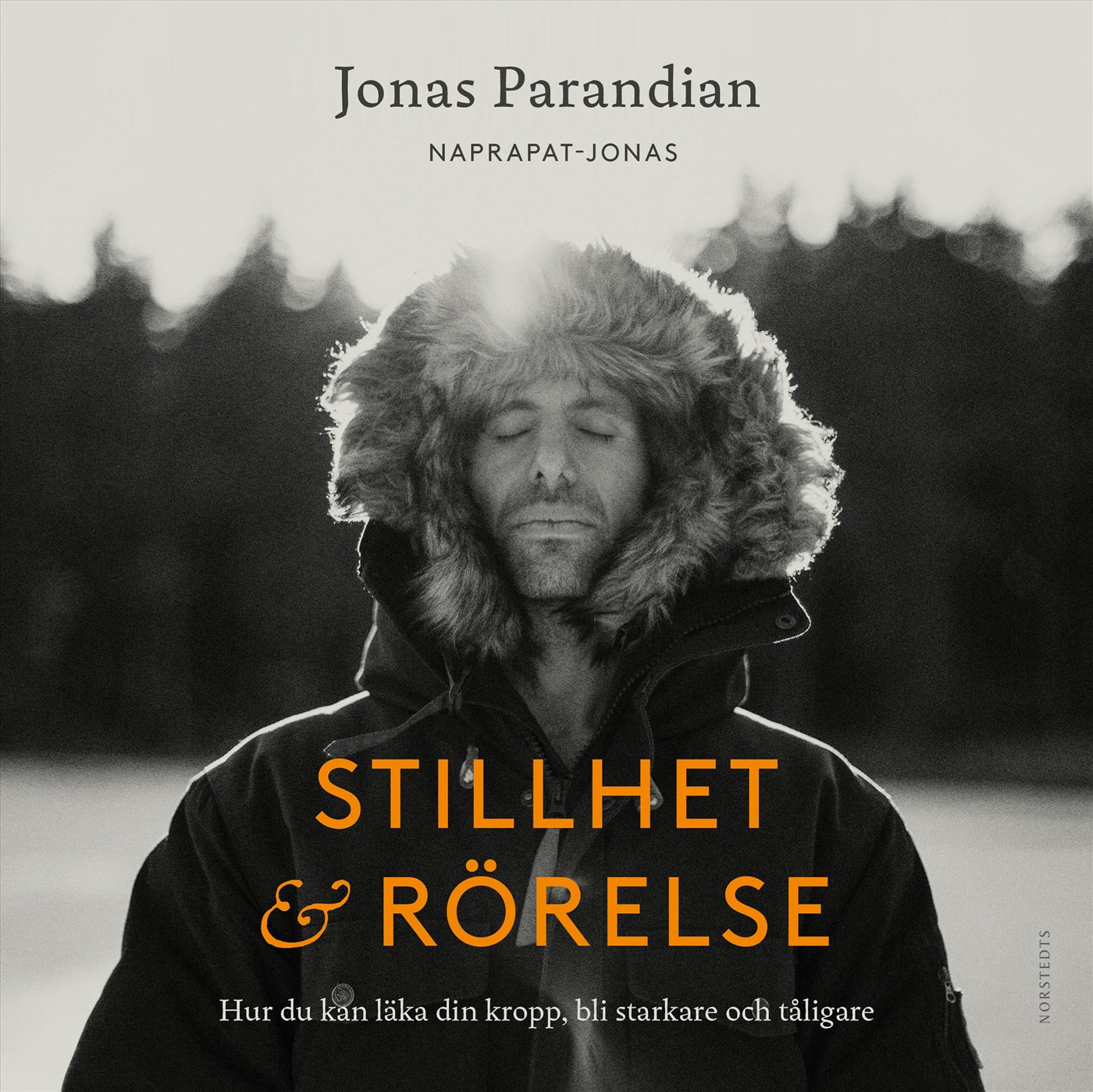 Stillhet & rörelse : hur du kan läka din kropp, bli starkare och tåligare – Ljudbok