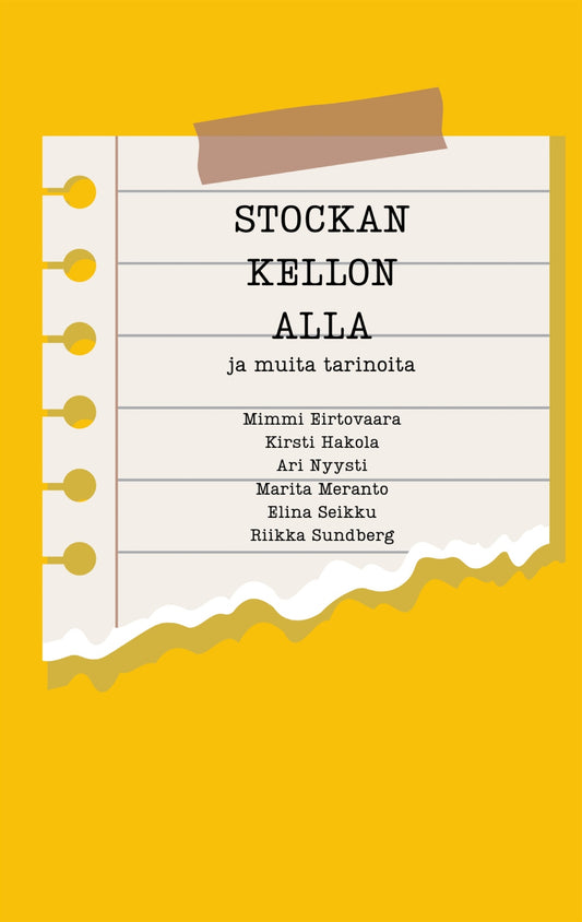 Stockan kellon alla: ja muita tarinoita – E-bok