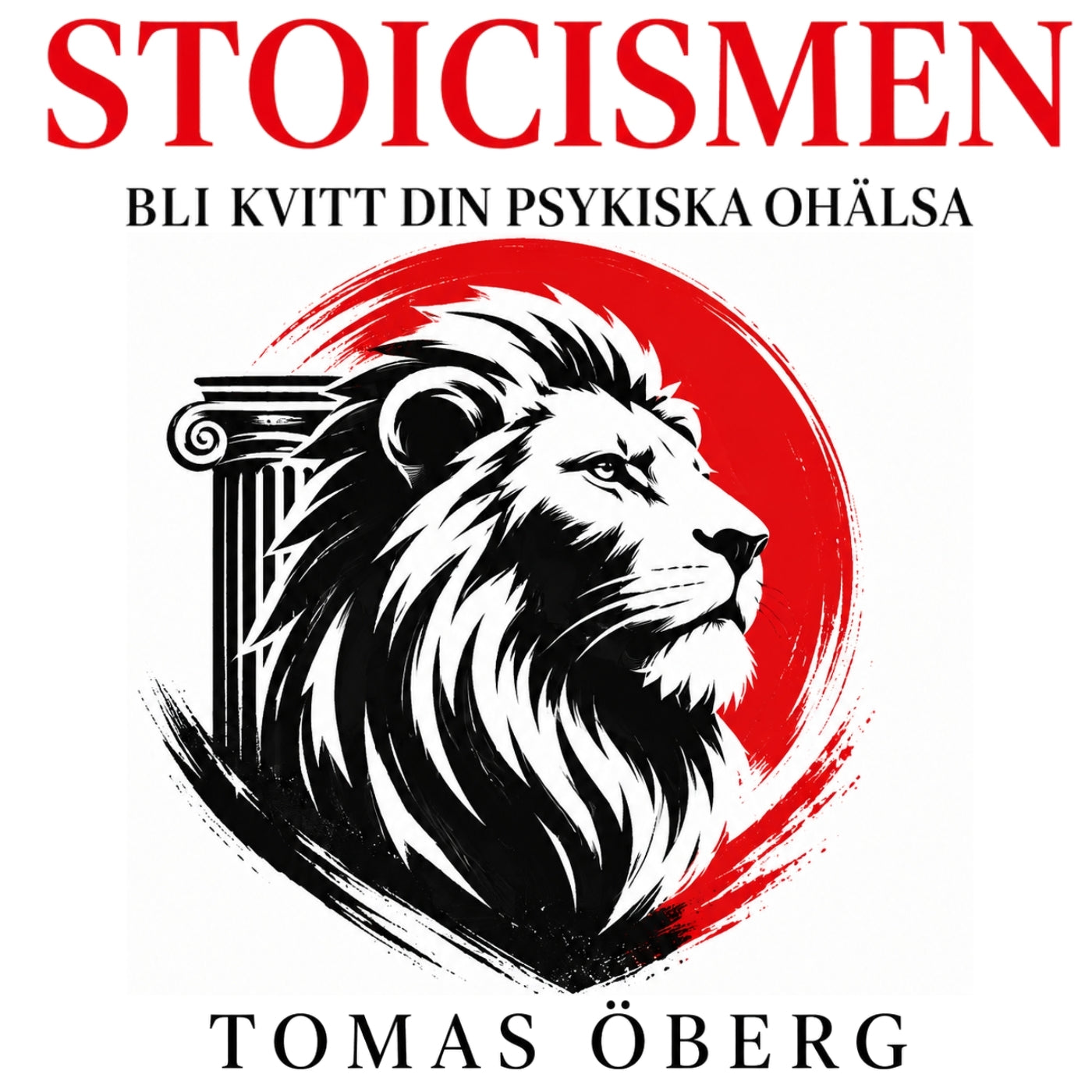Stoicismen - bli kvitt din psykiska ohälsa  – Ljudbok