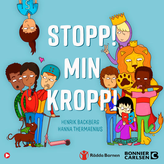 Stopp! Min kropp! : en kul och viktig handbok om kroppen, känslor och hemligheter – Ljudbok