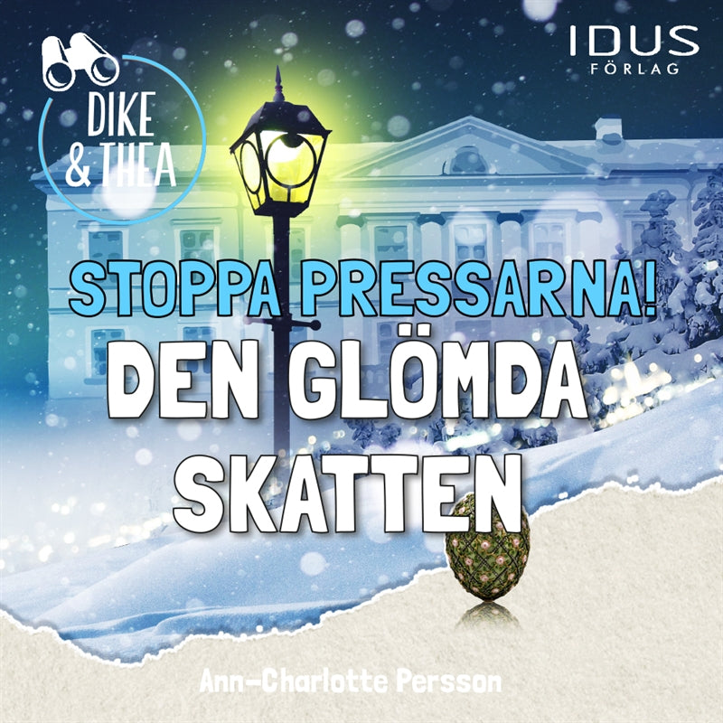 Stoppa pressarna! : Den glömda skatten – Ljudbok