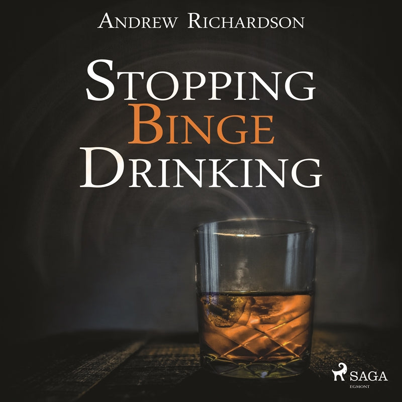 Stopping Binge Drinking – Ljudbok