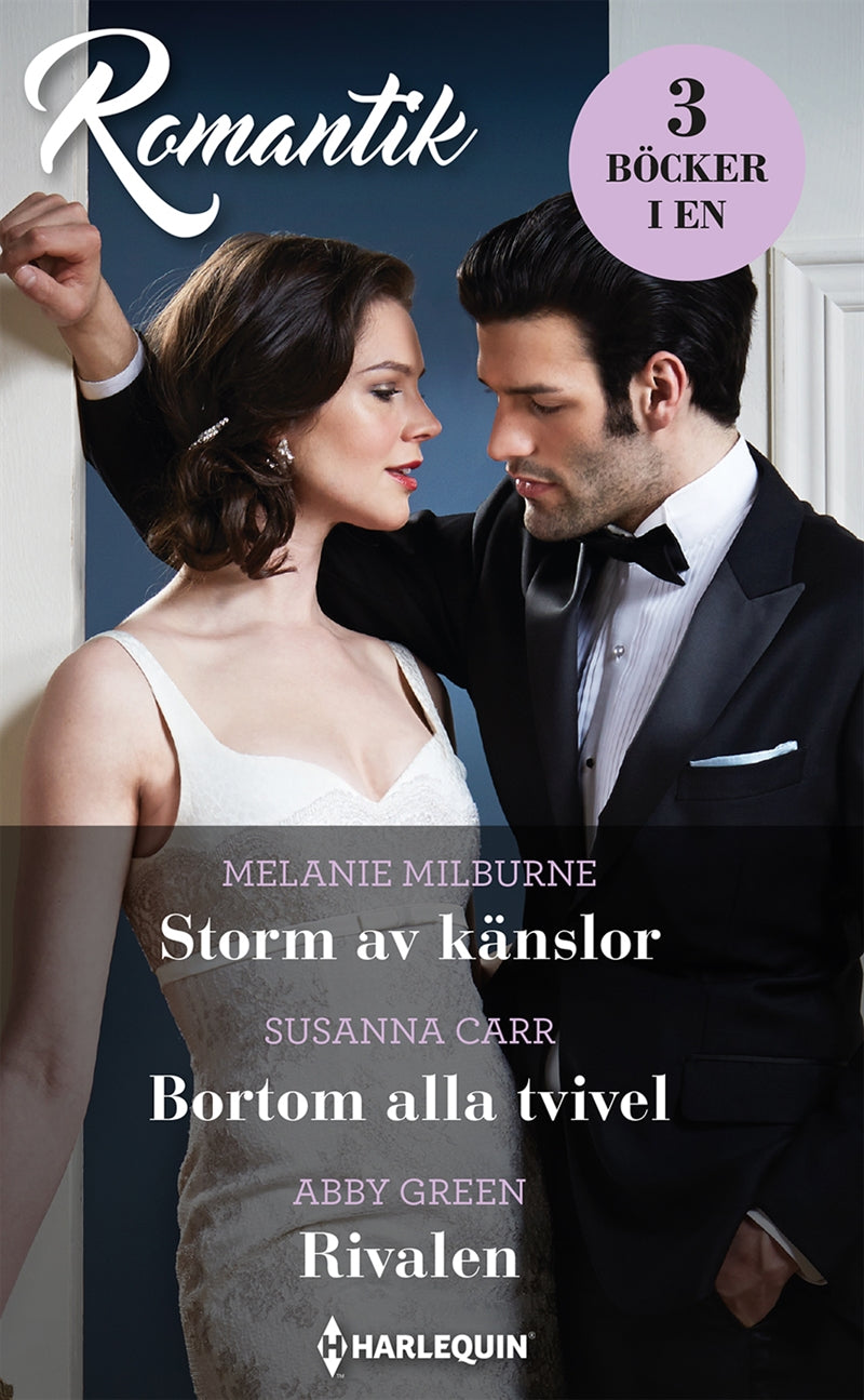 Storm av känslor / Bortom alla tvivel / Rivalen – E-bok