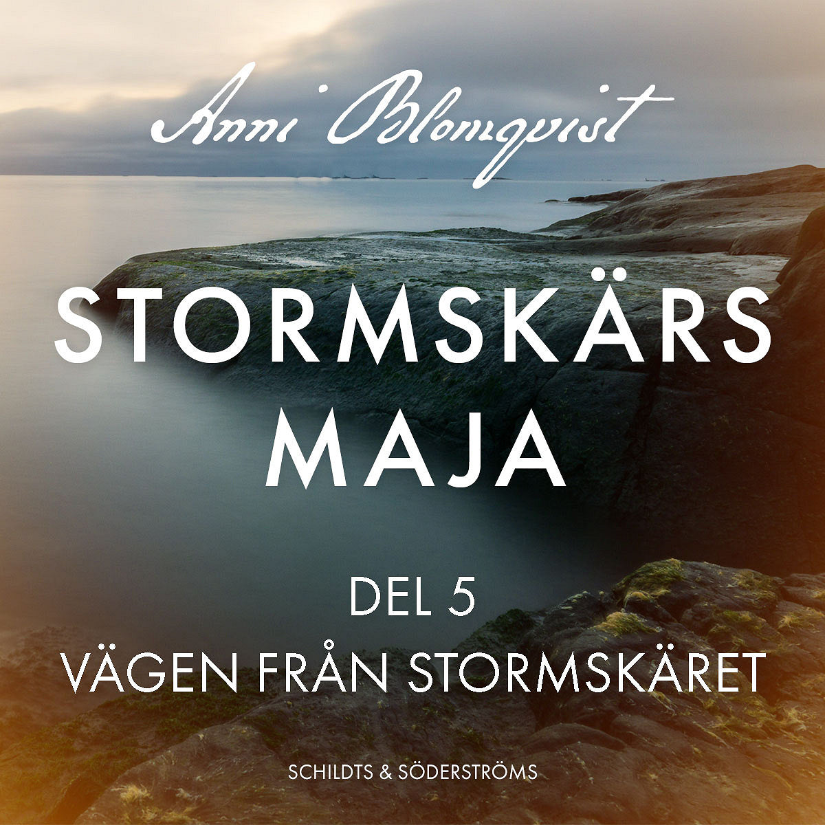 Stormskärs Maja del 5. Vägen från Stormskäret – Ljudbok