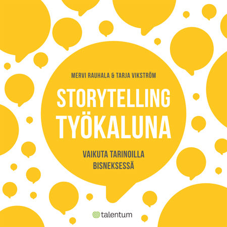 Storytelling työkaluna – E-bok