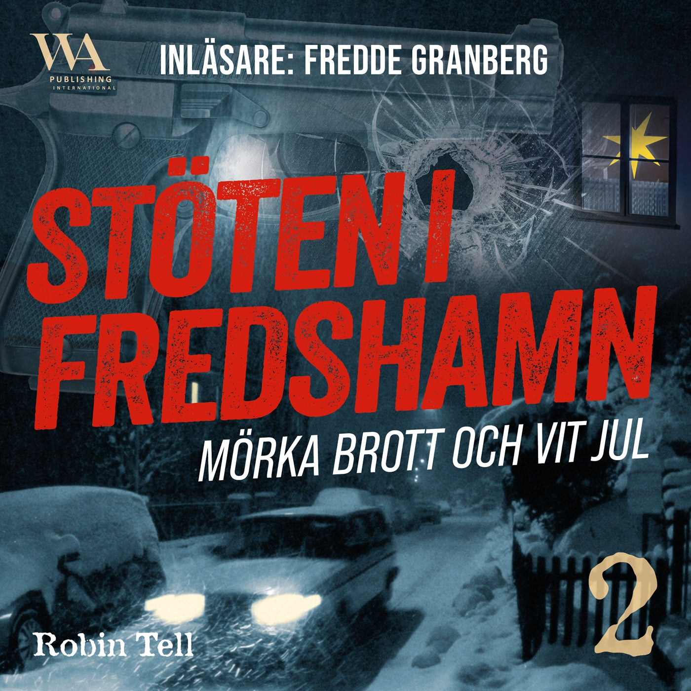 Stöten i Fredshamn 2 – Ljudbok