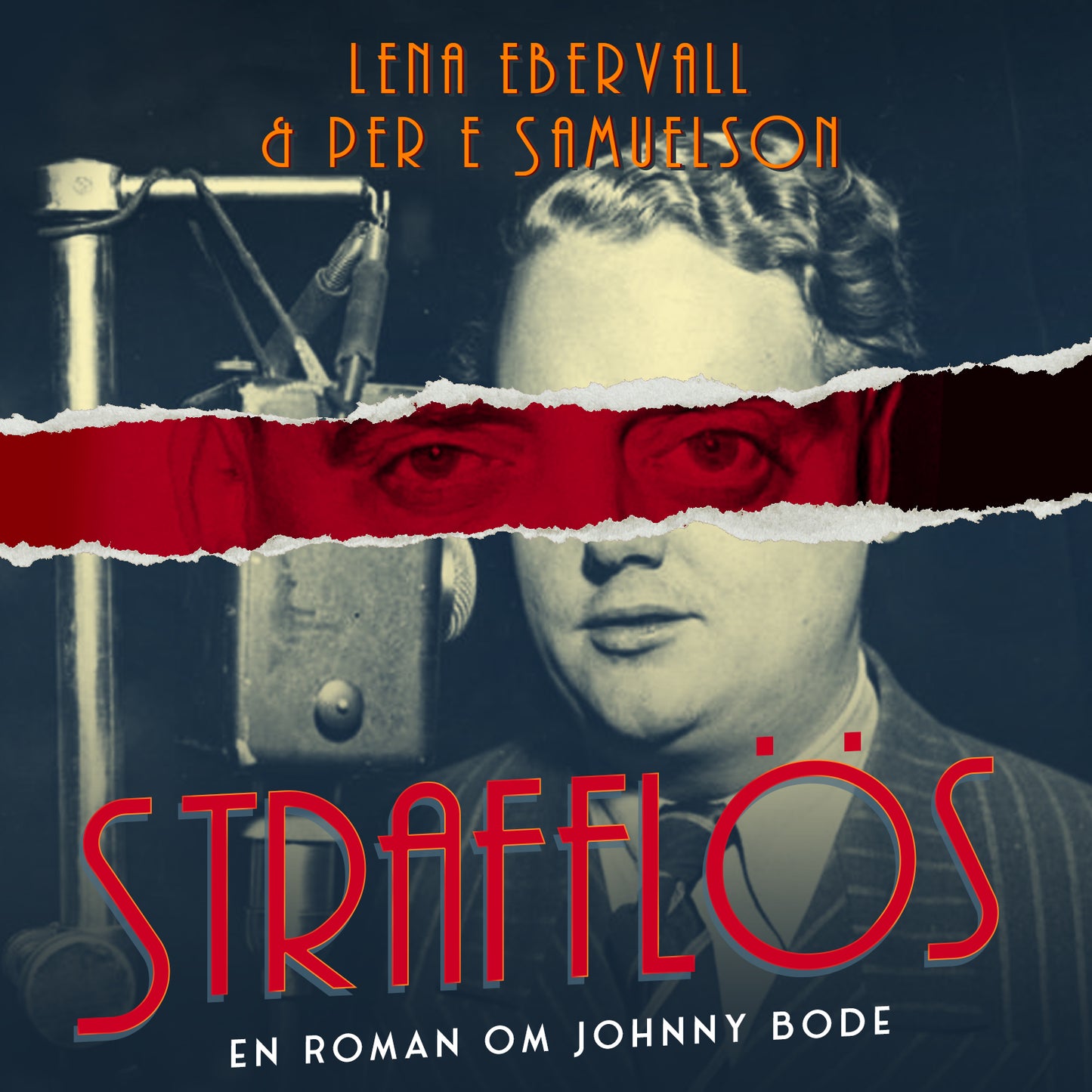Strafflös : en roman om Johnny Bode – Ljudbok