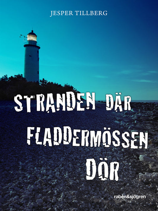 Stranden där fladdermössen dör – E-bok