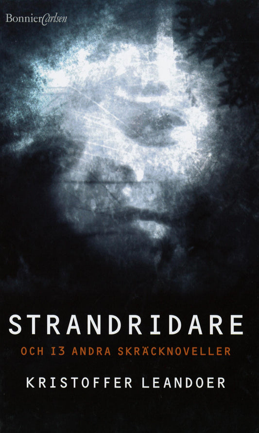 Strandridare : och 13 andra skräcknoveller – E-bok