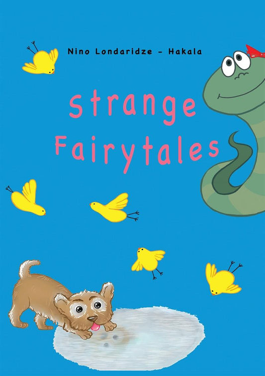 Strange Fairytales – E-bok