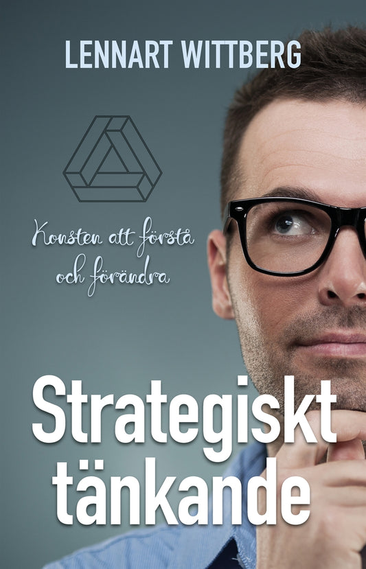 Strategiskt tänkande – E-bok