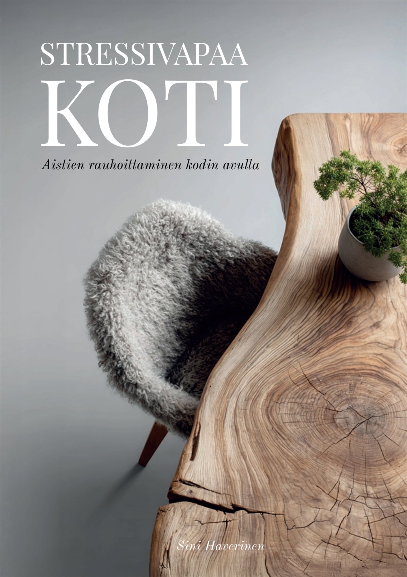 Stressivapaa koti: Aistien rauhoittaminen  kodin avulla – E-bok