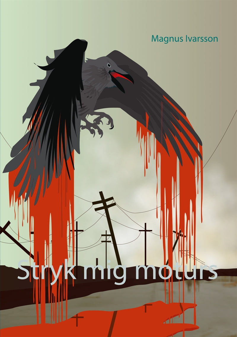 Stryk mig moturs – E-bok