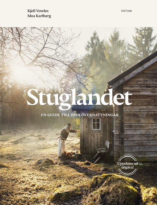 Stuglandet : En guide till fria övernattningar - Uppdaterad utgåva – E-bok