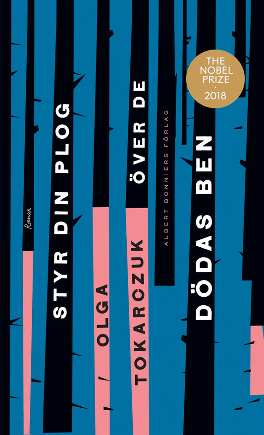 Styr din plog över de dödas ben – E-bok