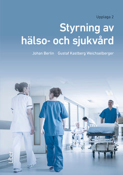 Styrning av hälso- och sjukvård, e-bok