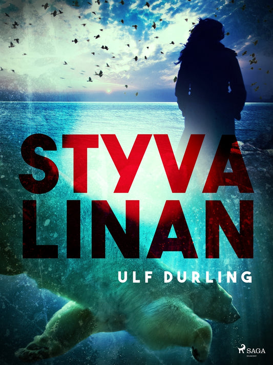 Styva linan – E-bok