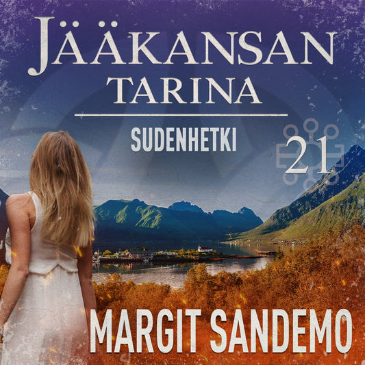 Sudenhetki: Jääkansan tarina 21 – Ljudbok