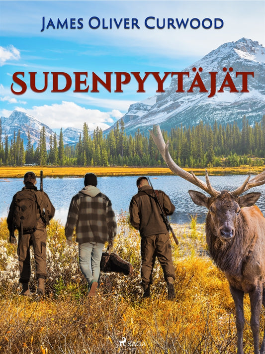 Sudenpyytäjät – E-bok
