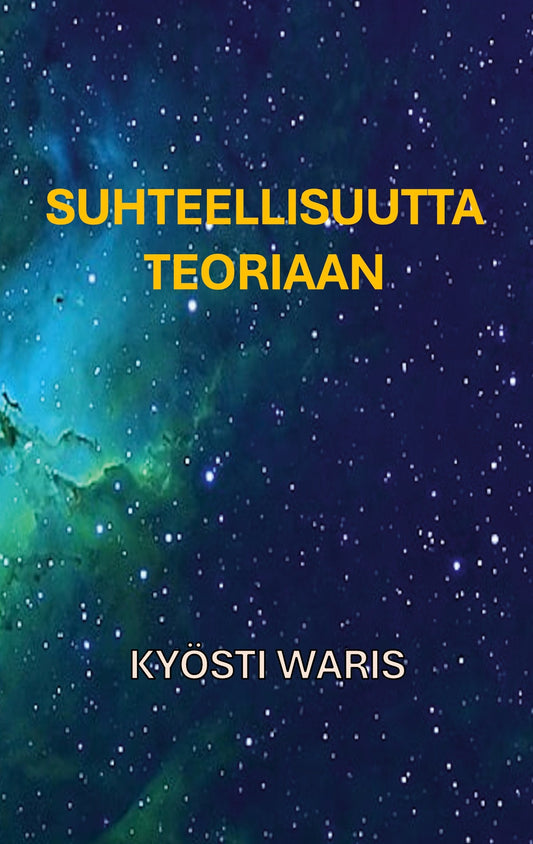 Suhteellisuutta teoriaan – E-bok