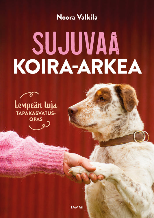 Sujuvaa koira-arkea  – E-bok